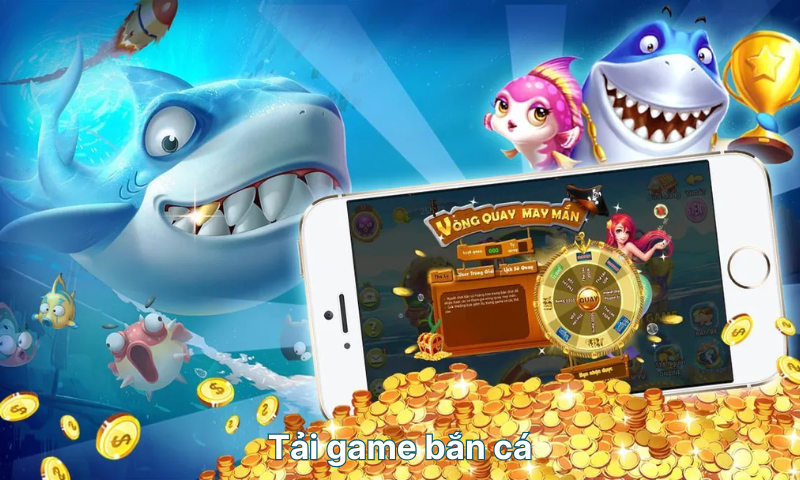 tai-game-ban-ca